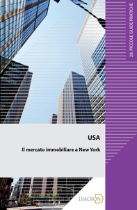 USA. Il mercato immobiliare a New York - Librerie.coop