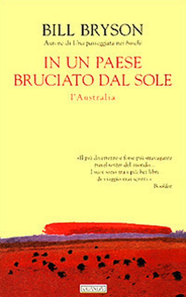 In un paese bruciato dal sole. L'Australia - Librerie.coop In un paese bruciato dal sole. L'Australia - Librerie.coop