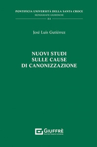 Nuovi studi sulle cause di canonizzazione - Librerie.coop