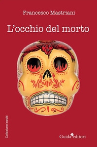 L'occhio del morto - Librerie.coop