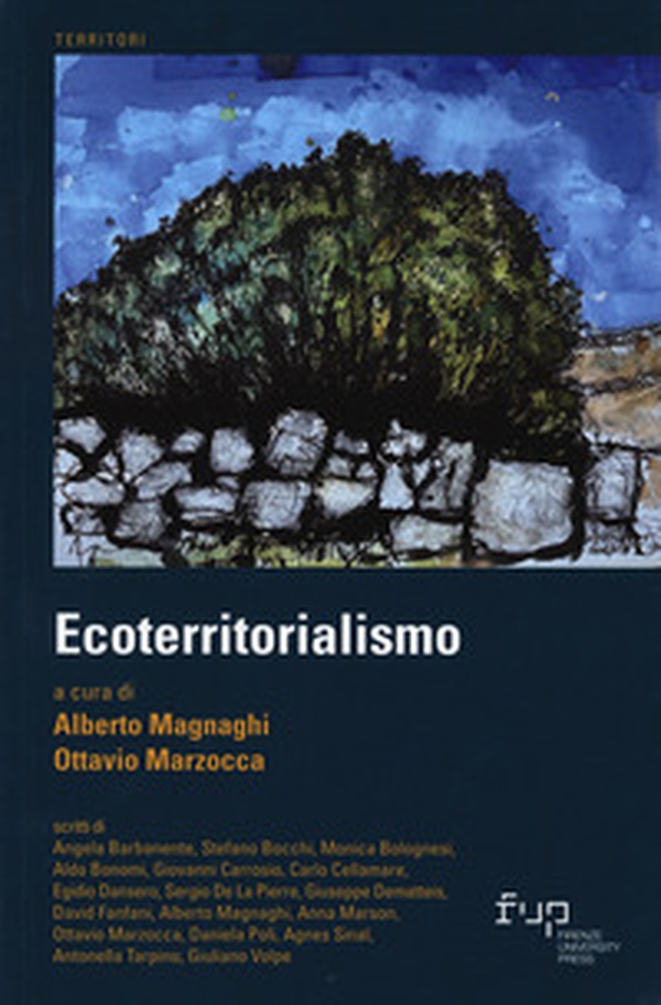Ecoterritorialismo - Librerie.coop Ecoterritorialismo - Librerie.coop