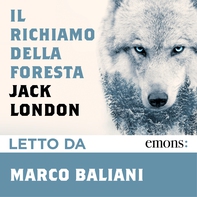 Il richiamo della foresta - Librerie.coop Il richiamo della foresta - Librerie.coop