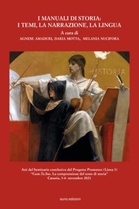 I manuali di Storia: i temi, la narrazione, la lingua - Librerie.coop