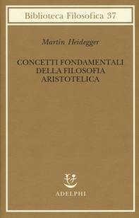 Concetti fondamentali della filosofia aristotelica - Librerie.coop