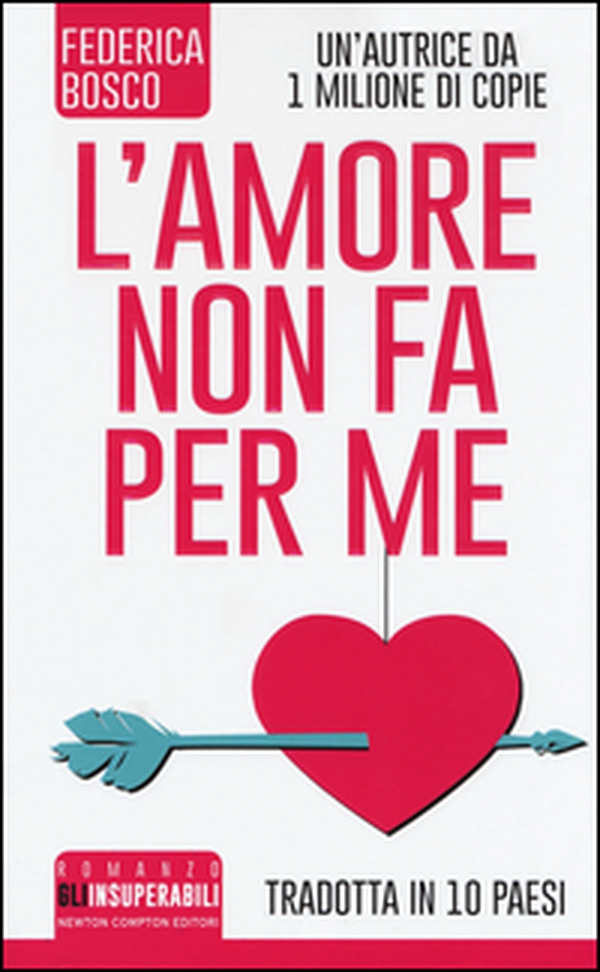 L'amore non fa per me - Librerie.coop L'amore non fa per me - Librerie.coop
