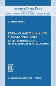 Extrema ratio ed ordini sociali spontanei - Librerie.coop