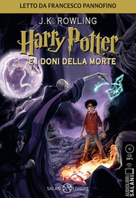 Harry Potter e i doni della morte letto da Francesco Pannofino. Audiolibro. CD Audio formato MP3 - Librerie.coop