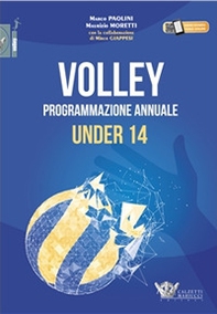 Volley. Programmazione annuale under 14 - Librerie.coop