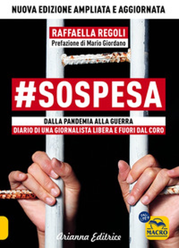 #sospesa. Dalla pandemia alla guerra. Diario di una giornalista libera e fuori dal coro - Librerie.coop #sospesa. Dalla pandemia alla guerra. Diario di una giornalista libera e fuori dal coro - Librerie.coop