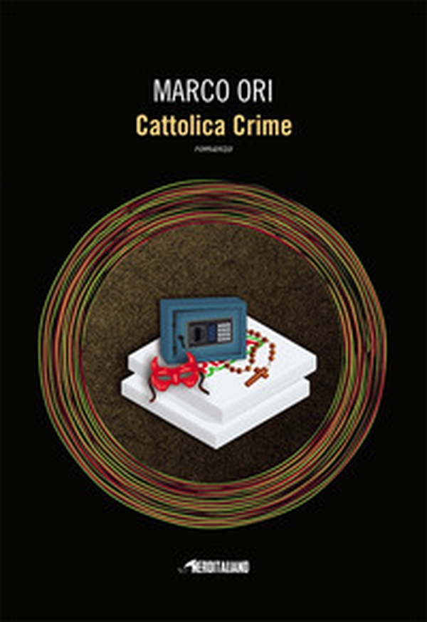 Cattolica crime - Librerie.coop Cattolica crime - Librerie.coop