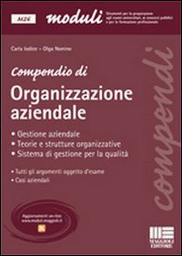 Compendio di organizzazione aziendale - Librerie.coop Compendio di organizzazione aziendale - Librerie.coop