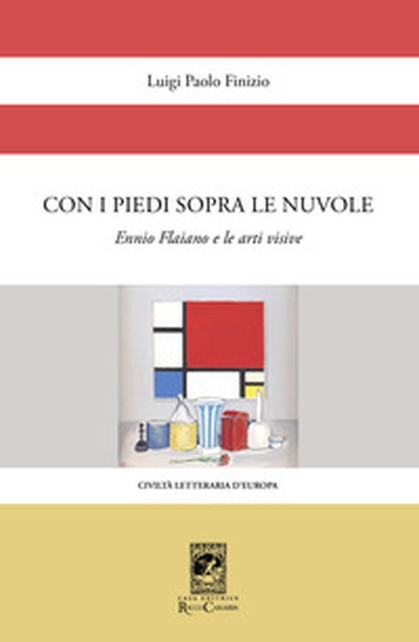 Con i piedi sopra le nuvole. Ennio Flaiano e le arti visive - Librerie.coop Con i piedi sopra le nuvole. Ennio Flaiano e le arti visive - Librerie.coop