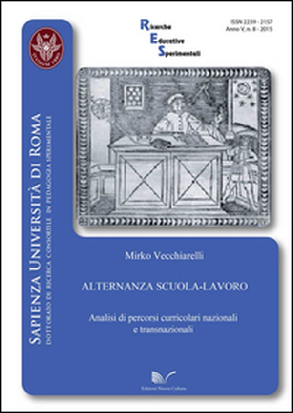 Alternanza scuola-lavoro. Analisi di percorsi curricolari nazionali e transnazionali - Librerie.coop Alternanza scuola-lavoro. Analisi di percorsi curricolari nazionali e transnazionali - Librerie.coop