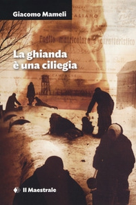 La ghianda è una ciliegia - Librerie.coop