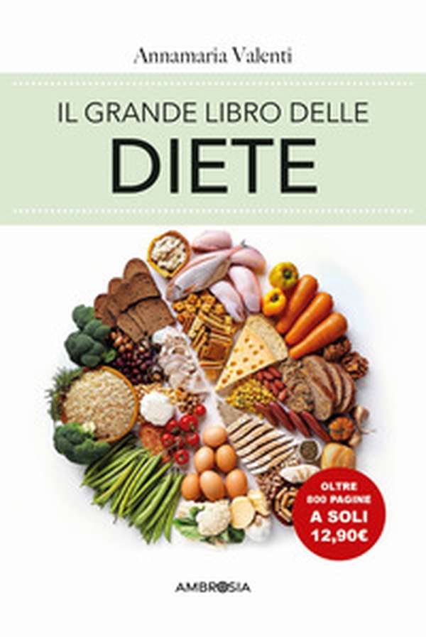 Il grande libro delle diete - Librerie.coop Il grande libro delle diete - Librerie.coop
