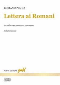 Lettera ai Romani. Introduzione, versione, commento - Librerie.coop