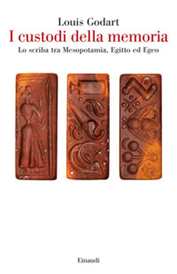 I custodi della memoria. Lo scriba tra Mesopotamia, Egitto ed Egeo - Librerie.coop I custodi della memoria. Lo scriba tra Mesopotamia, Egitto ed Egeo - Librerie.coop