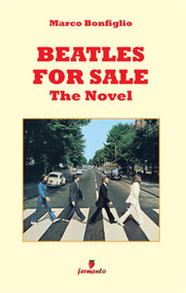 Beatles for sale. Ediz. inglese - Librerie.coop