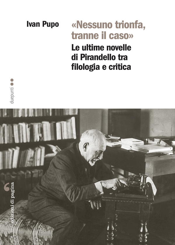 «Nessuno trionfa, tranne il caso» - Librerie.coop «Nessuno trionfa, tranne il caso» - Librerie.coop
