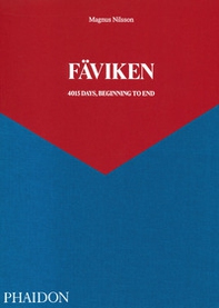 Fäviken 4015. Days, beginning to end - Librerie.coop