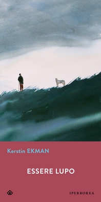 Essere lupo - Librerie.coop
