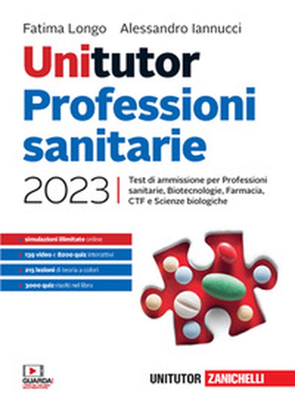 Unitutor Professioni sanitarie 2023. Test di ammissione per Professioni sanitarie, Biotecnologie, Farmacia, CTF, Scienze biologiche - Librerie.coop Unitutor Professioni sanitarie 2023. Test di ammissione per Professioni sanitarie, Biotecnologie, Farmacia, CTF, Scienze biologiche - Librerie.coop