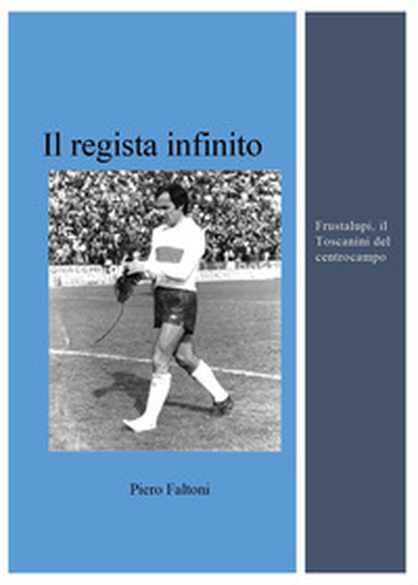 Il regista infinito - Librerie.coop