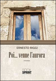 Poi... venne l'aurora - Librerie.coop