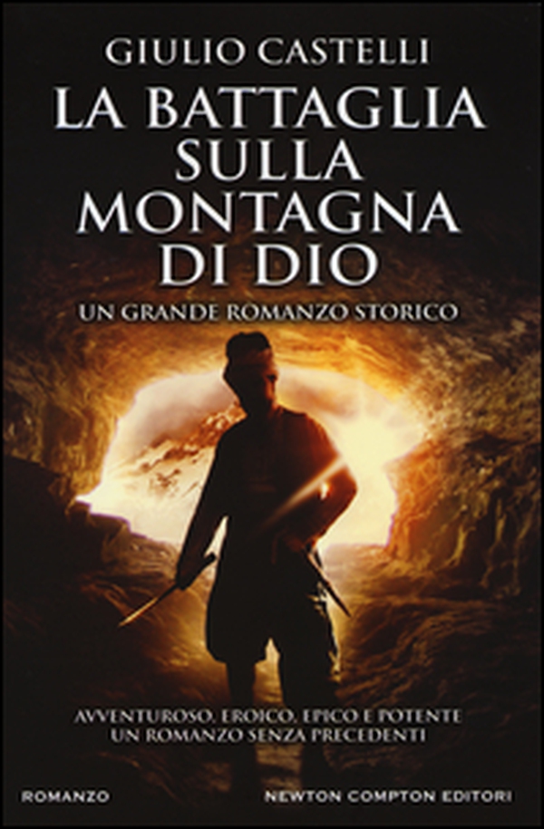 La battaglia sulla montagna di Dio - Librerie.coop La battaglia sulla montagna di Dio - Librerie.coop