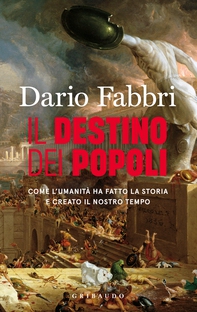 Il Destino dei Popoli - Librerie.coop