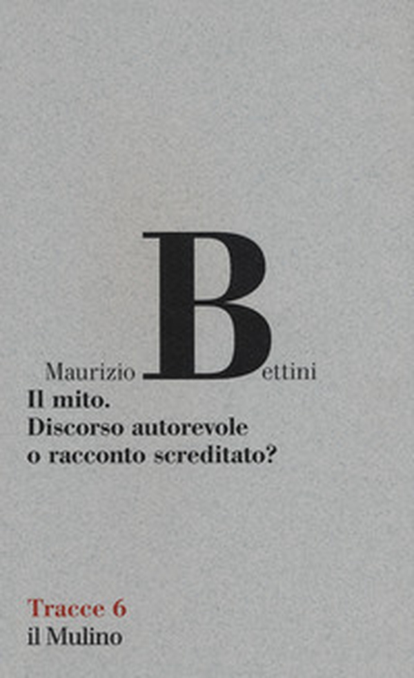 Il mito. Discorso autorevole o racconto screditato? - Librerie.coop Il mito. Discorso autorevole o racconto screditato? - Librerie.coop