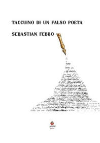 Taccuino di un falso poeta - Librerie.coop