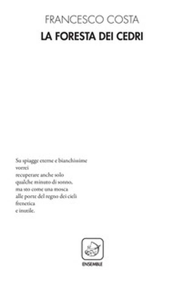La foresta dei cedri - Librerie.coop