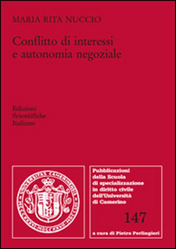 Conflitto di interessi e autonomia negoziale - Librerie.coop Conflitto di interessi e autonomia negoziale - Librerie.coop