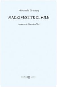 Madri vestite di sole - Librerie.coop Madri vestite di sole - Librerie.coop
