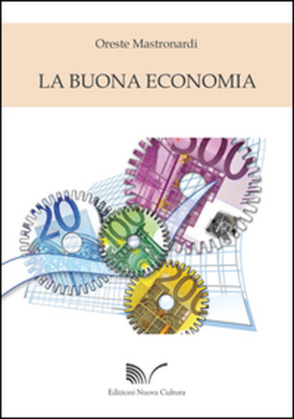 La buona economia - Librerie.coop La buona economia - Librerie.coop