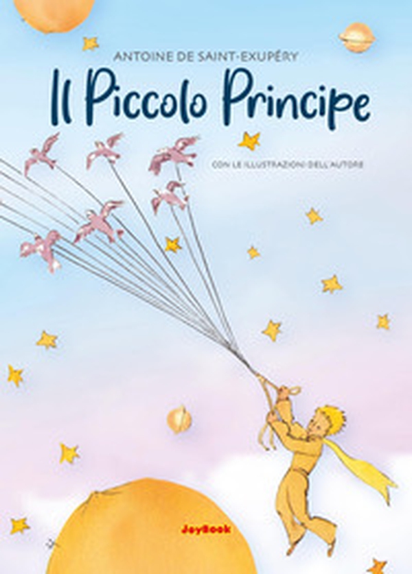 Il Piccolo Principe - Librerie.coop Il Piccolo Principe - Librerie.coop