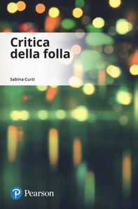 Critica della folla - Librerie.coop
