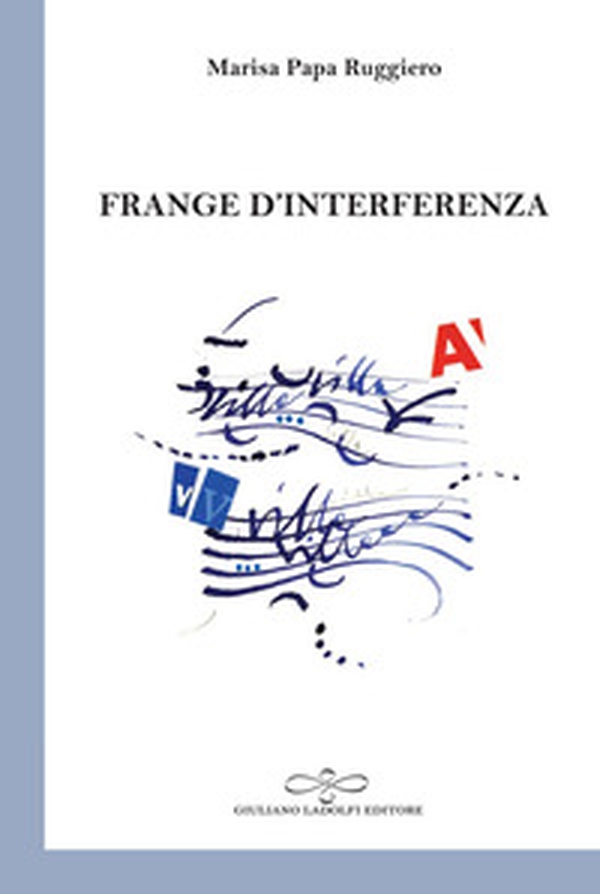 Frange d'interferenza - Librerie.coop Frange d'interferenza - Librerie.coop