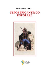 L'epos brigantesco popolare - Librerie.coop