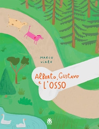 Alberto, Gustavo e l'osso - Librerie.coop