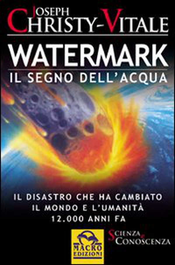 Watermark. Il segno dell'acqua - Librerie.coop Watermark. Il segno dell'acqua - Librerie.coop
