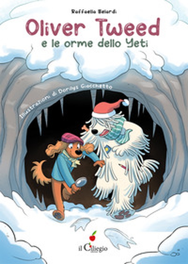 Oliver Tweed e le orme dello yeti - Librerie.coop Oliver Tweed e le orme dello yeti - Librerie.coop
