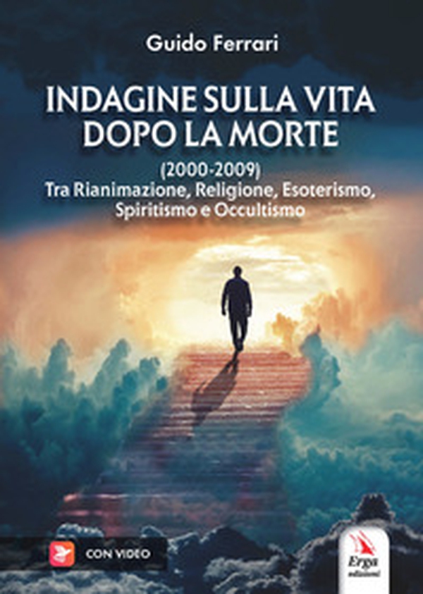 Indagine sulla vita dopo la morte (2000-2009) - Librerie.coop Indagine sulla vita dopo la morte (2000-2009) - Librerie.coop