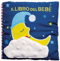 Il libro del bebè. Luna - Librerie.coop Il libro del bebè. Luna - Librerie.coop
