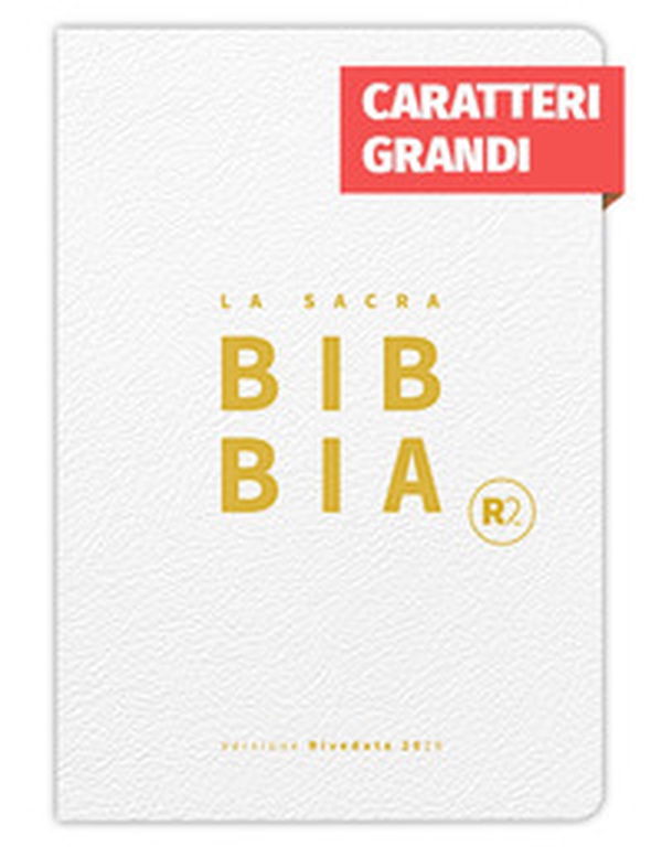 Bibbia R2. Versione riveduta 2020. Ediz. bianca, titolo e taglio oro - Librerie.coop Bibbia R2. Versione riveduta 2020. Ediz. bianca, titolo e taglio oro - Librerie.coop