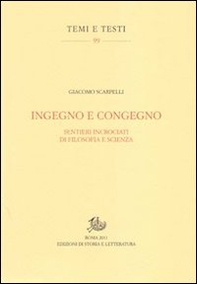 Ingegno e congegno. Sentieri incrociati di filosofia e scienza - Librerie.coop Ingegno e congegno. Sentieri incrociati di filosofia e scienza - Librerie.coop