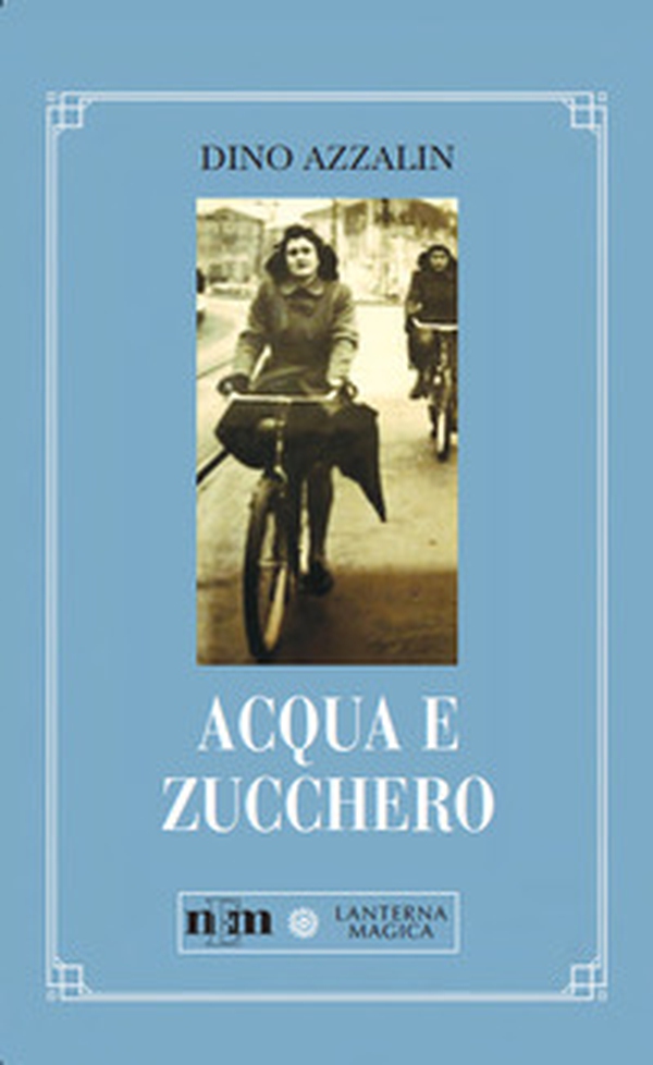 Acqua e zucchero - Librerie.coop Acqua e zucchero - Librerie.coop
