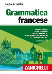 Grammatica francese. Con esercizi di autoverifica - Librerie.coop