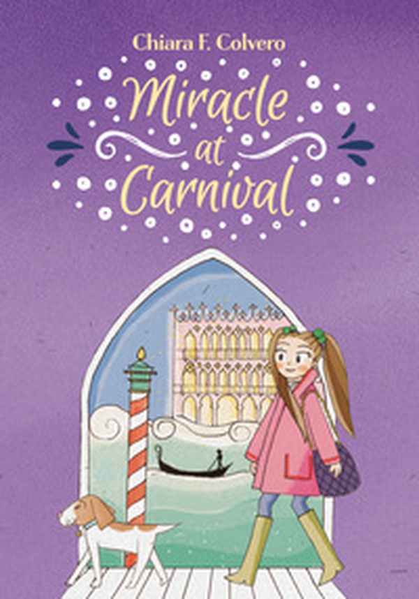 Miracle at Carnival - Librerie.coop Miracle at Carnival - Librerie.coop